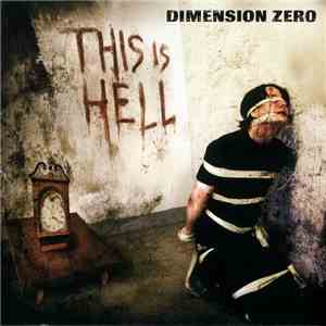 Dimension Zero - This Is Hell