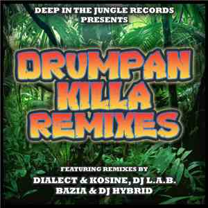 DJ Bazia - Drumpan Killa Remixes