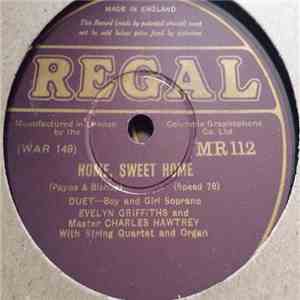 Evelyn Griffiths And Master Charles Hawtrey - Home, Sweet Home / Sweet And  ...