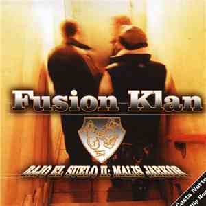 Fusion Klan - Bajo El Suelo II: Malis Jarkor