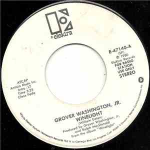 Grover Washington, Jr. - Winelight (Stereo) / Winelight (Mono)