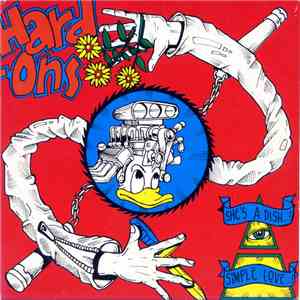 Hard-Ons - She's A Dish / Simple Love