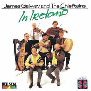 James Galway And The Chieftains - In Ireland
