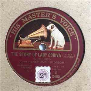 John Henry & Blossom - The Story Of Lady Godiva