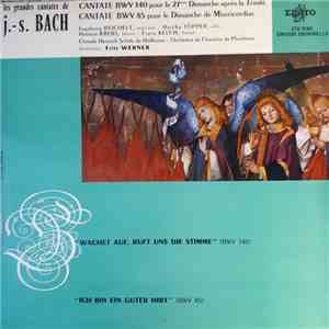 J.-S. Bach - Les Grandes Cantates - Cantate BWV 140 (Wachet Auf, Ruft Uns D ...