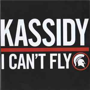 Kassidy - I Can't Fly