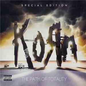 Korn - The Path Of Totaliti