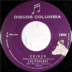 Los Panchos - Crimen / Que Mas Quieres
