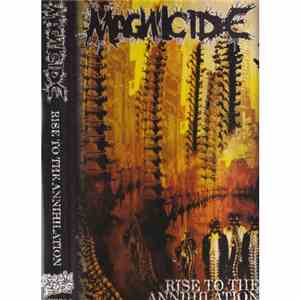 Magnicide - Rise To The Annihilation