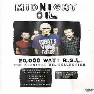 Midnight Oil - 20,000 Watt R.S.L. The Midnight Oil Collection