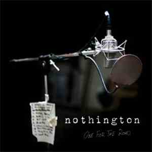 Nothington - One For The Road