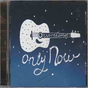 Osborne Jones - Only Now