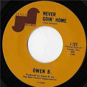 Owen B.  - Never Going Home / Zigzag Man