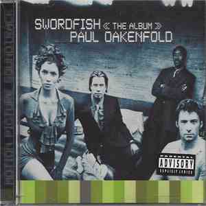 Paul Oakenfold - Swordfish >