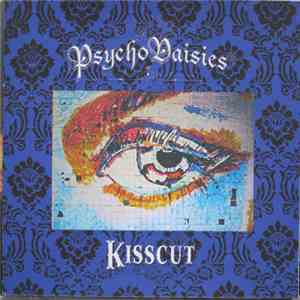 Psycho Daisies - Kisscut
