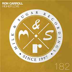 Ron Carroll - Higher Love