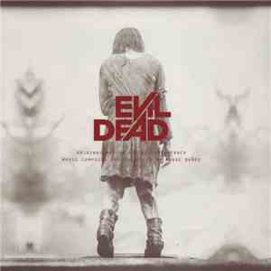 Roque Baños - Evil Dead - Original Motion Picture Soundtrack