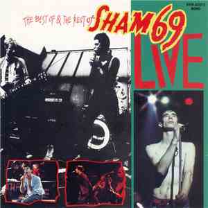 Sham 69 - The Best Of & The Rest Of Sham 69 Live