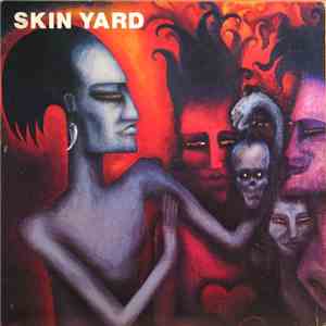 Skin Yard - Skin Yard