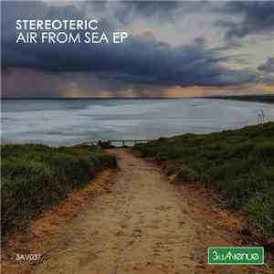 Stereoteric - Air From Sea EP