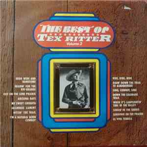 Tex Ritter - The Best Of Tex Ritter Volume 2