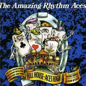 The Amazing Rhythm Aces - Full House / Aces High