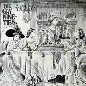 The Gay Nineties - Coming Together