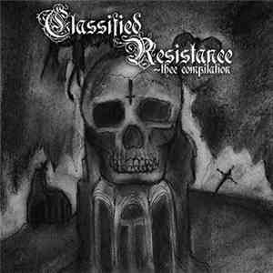 Various - Classified Resistance - Thee Compilation