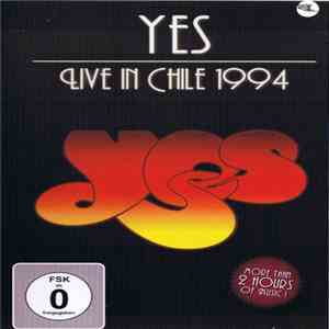 Yes - Live In Chile 1994