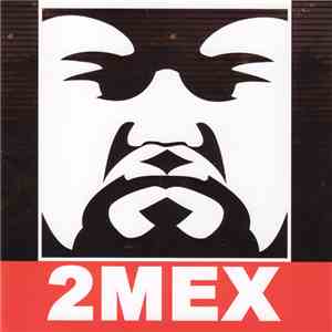 2Mex - 2Mex