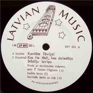 A. Jurjans / J. Graubinš / A. Žilinskis / J. Vitols - Kantāte Tēvijai