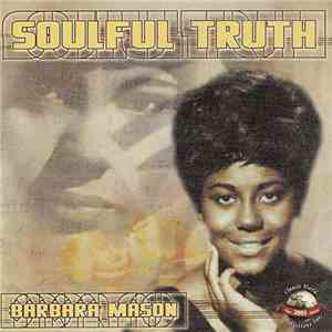 Barbara Mason - SoulFul Truth