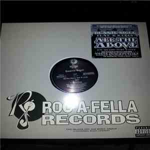Beanie Sigel Featuring R. Kelly - All The Above