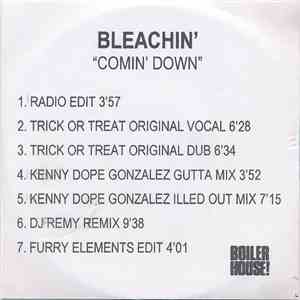 Bleachin' - Comin' Down