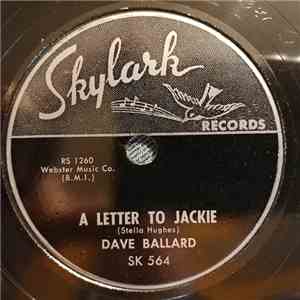 Dave Ballard  - A Letter To Jackie / To You My Love