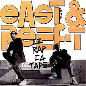 East  & Reef-T. - Le Rap Ca Tape