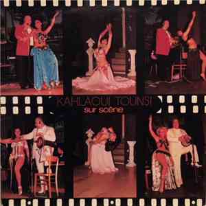 El Kahlaoui Tounsi - Sur Scène