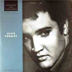 Elvis Presley - Artistas Sin Fronteras