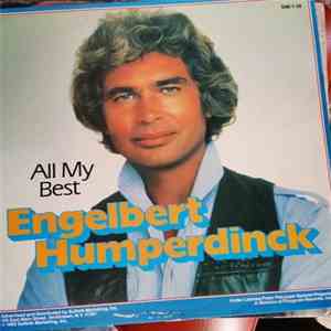 Engelbert Humperdinck - All My Best