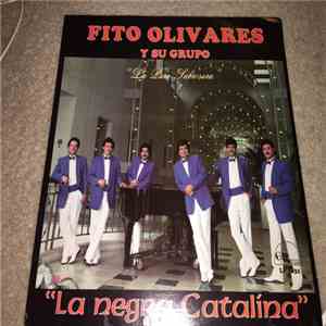 Fito Olivares Y Su Grupo - La Negra Catalina