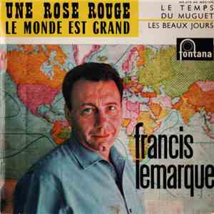 Francis Lemarque - Une Rose Rouge