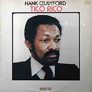 Hank Crawford - Tico Rico