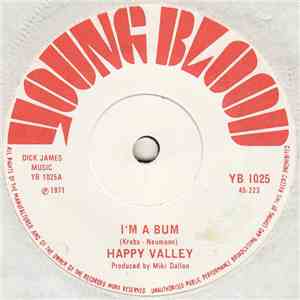Happy Valley  - I'm A Bum