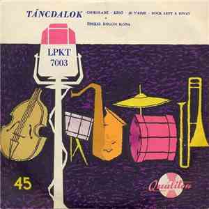 Hollós Ilona - Táncdalok