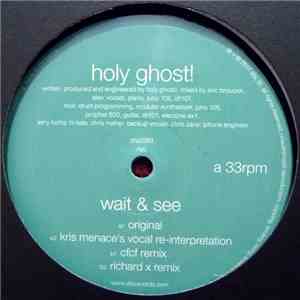 Holy Ghost! - Wait & See