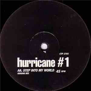 Hurricane #1 - Step Into My World