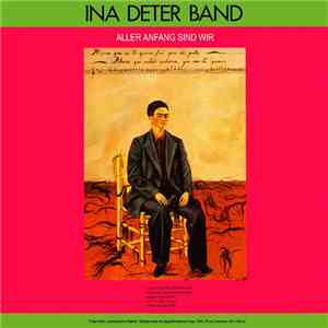 Ina Deter Band - Aller Anfang Sind Wir