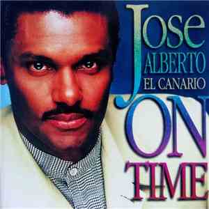 José Alberto 'El Canario' - On Time