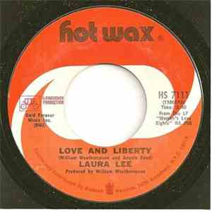 Laura Lee - Love And Liberty / I Don't Want Nothing Old (But Money)
