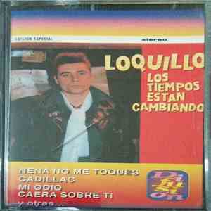 Loquillo - Los Tiempos Están Cambiando